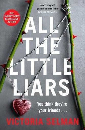 All the Little Liars All the Little Liars