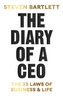 The Diary of a CEO: The 33 Laws of Business, Marketing and Life