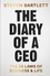 The Diary of a CEO: The 33 Laws of Business and Life The Diary of a CEO: The 33 Laws of Business and Life