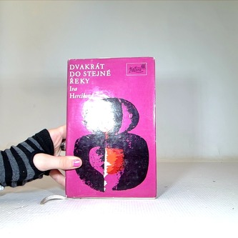 Dvakrát do stejné řeky