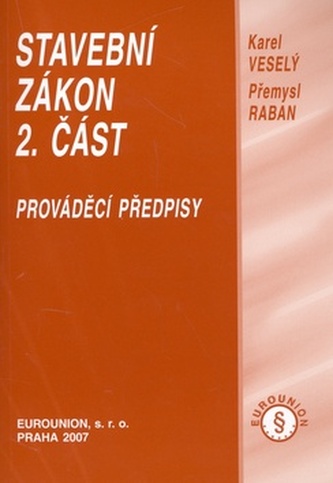 Stavební zákon 2.díl Stavební zákon 2.díl