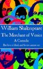 William Shakespeare - The Merchant of Venice: "But love is blind, and lovers cannot see".