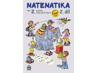 Matematika pro 2 ročník základní školy 2.díl
