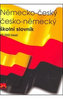 Německo - český česko - německý školní slovník