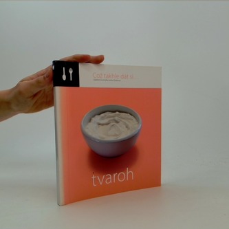 Což takhle dát si... Tvaroh