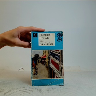 Pravda visí na vlásku