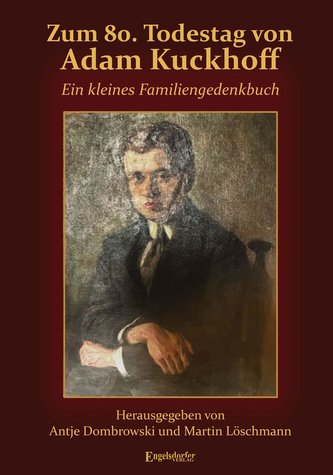 Zum 80. Todestag von Adam Kuckhoff