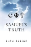 Samuel's Truth