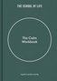 The Calm Workbook