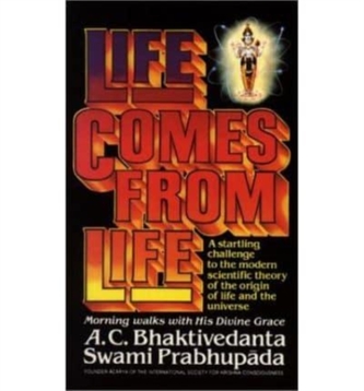 Life Comes from Life