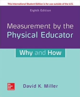 ISE Measurement by the Physical Educator: Why and How