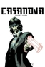 Casanova The Complete Edition Volume 1: Luxuria