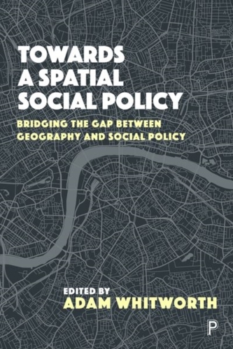 Towards a Spatial Social Policy