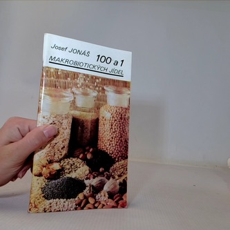 100 a 1 makrobiotických jídel