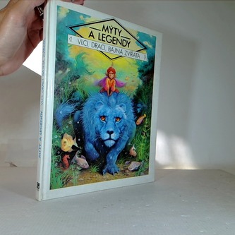 Mýty a legendy vlci, draci, bájná zvířata