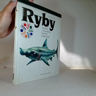 RYBY známé i neznámé, lovené, chráněné