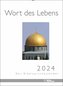 Wort des Lebens 2024 - Der Bibelspruchkalender