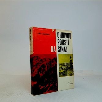 Ohnivou pouští na Sinaj