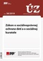 UZZ 38/2019 Zákon o sociálnoprávnej ochrane detí a o sociálnej kuratele
