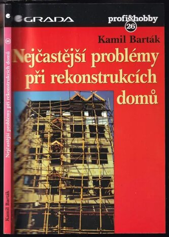 Nejčastější problémy při rekonstrukci domů