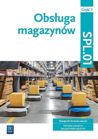Obsługa magazynów Kwal. SPL.01. cz.2