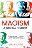 Maoism: A Global History