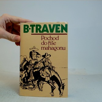 Pochod do říše mahagonu