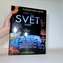 Proč se svět točí?