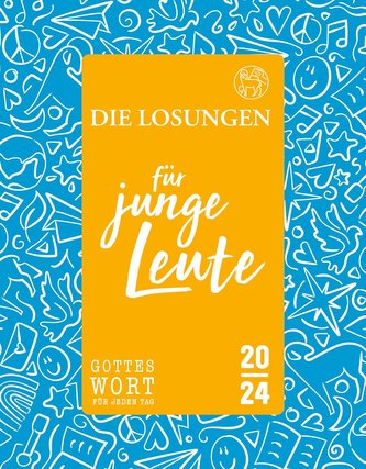 Die Losungen für junge Leute 2024