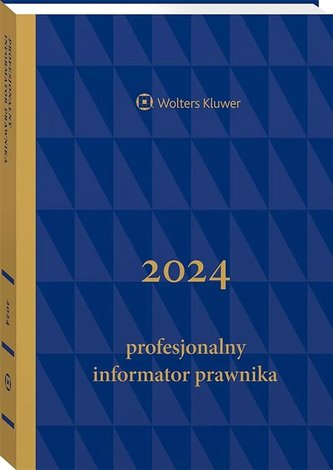 Profesjonalny Informator Prawnika 2024 gratowy B5
