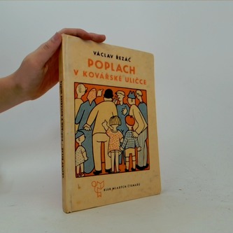 Poplach v Kovářské uličce