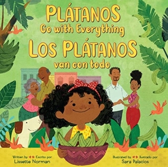 Platanos Go with Everything/Los platanos van con todo