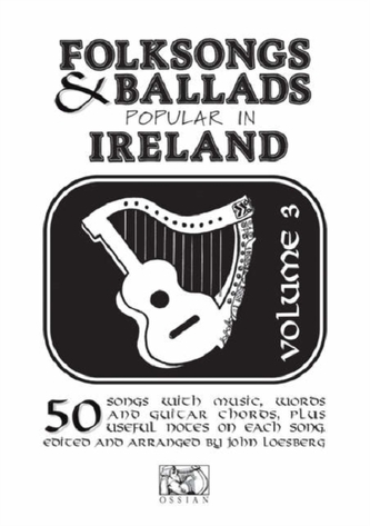 Folk Songs and Ballads Popular in Ireland