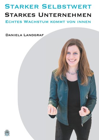 Starker Selbstwert - Starkes Unternehmen