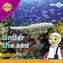 My Gulf World and Me Level 5 non-fiction reader: Under the sea