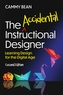 The Accidental Instructional Designer, 2nd edition