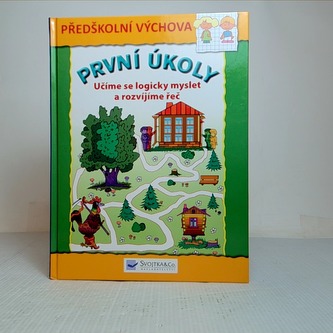 První úkoly učíme se logicky myslet a rozvijíme řeč