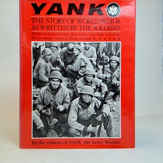 Yank-The story of world war II as written by soldiers