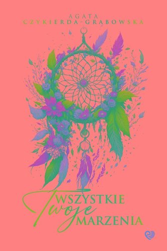 Wszystkie Twoje marzenia