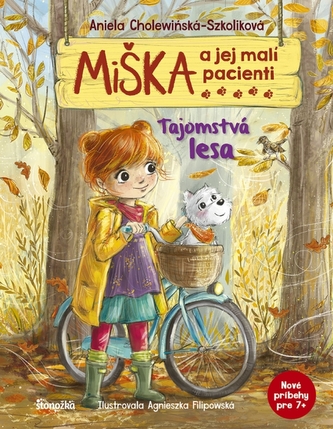 Miška a jej malí pacienti: Tajomstvá lesa Miška a jej malí pacienti: Tajomstvá lesa