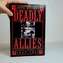 Deadly Allies