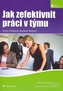 Jak zefektivnit práci v týmu