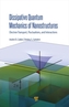 Dissipative Quantum Mechanics of Nanostructures