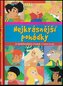 Nejkrásnější pohádky - 8 nejoblíbenějších pohádek v jedné knize