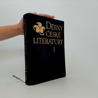 Dějiny české literatury I, Starší česká literatura