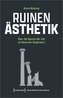 Ruinen-Ästhetik