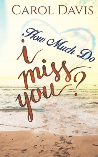 How Much Do I Miss You?