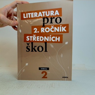 Literatura pro 2. ročník středních škol