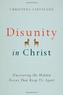 Disunity in Christ