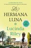 La hermana luna : la historia de Tiggy